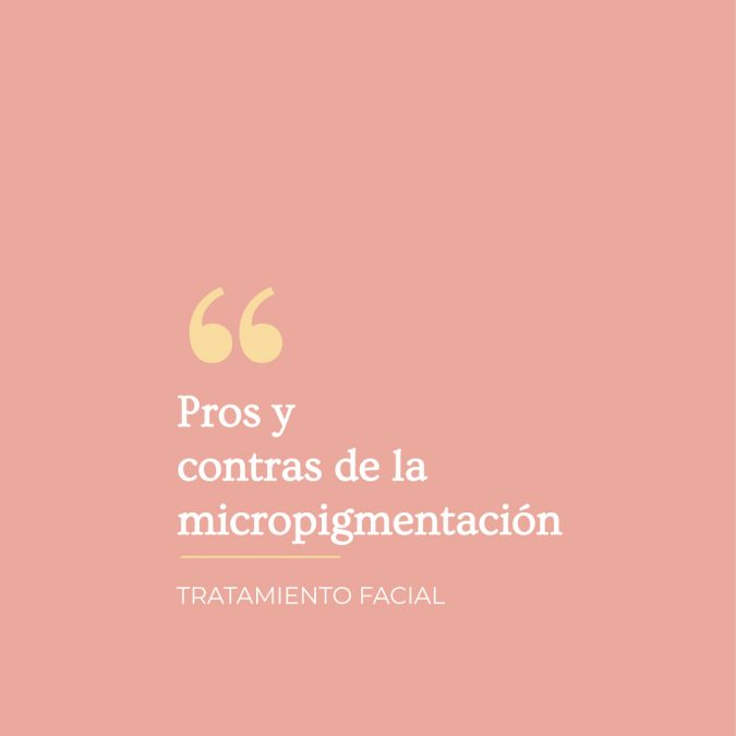 pros y contras de la micropigmentacion